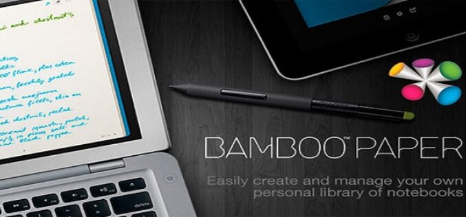 Bamboo Paper, la app de Wacom es ahora multiplataforma.