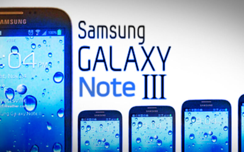 Samsung Galaxy Note 3, la produccion en masa comenzaria en Agosto
