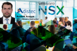 Andrés Araque: Los beneficios de NSX, la nueva solución de VMware