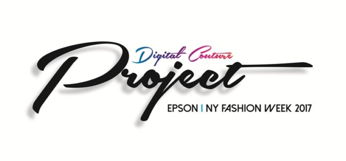 Epson presentará la III edición del evento anual de moda y tecnología Digital Couture Project