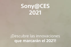 Sony lanza su presencia digital en el CES 2021: Información general sobre la feria