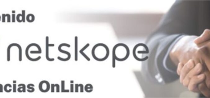 Netskope y Licencias OnLine, un acuerdo que profundiza las oportunidades de negocio para el canal